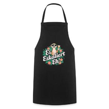 It escalates anyway Meerkat party alcohol saying - Cooking Apron - black - Front - AI Model Male 185 dark (185cm)