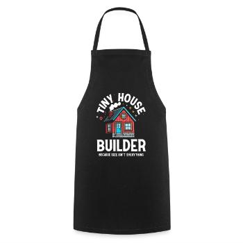 Tiny House Builder Funny Saying Own Home - Cooking Apron - black - Front - AI Model Male 185 dark (185cm)