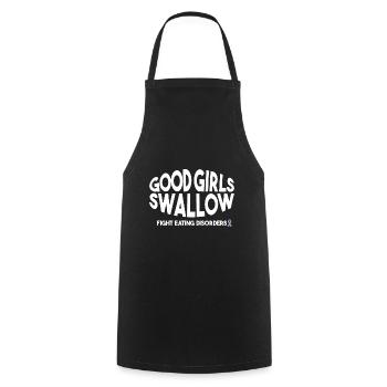 Good Girls Swallow Eating Disorder Awareness Humor - Cooking Apron - black - Front - AI Model Male 185 dark (185cm)