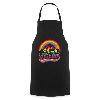 Live Laugh Lesbian Lesbian Pride LGBTQ+ Pride Mont - Tablier de cuisine - noir - Devant - AI Model Male 185 dark (185cm)