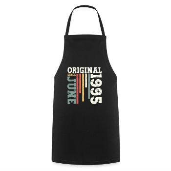 Original June 1995 Born 1995 29th Birthday 95 - Cooking Apron - black - Front - AI Model Male 185 dark (185cm)