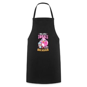 Pregnancy Announcement Little Turkey Be Sister - Cooking Apron - black - Front - AI Model Male 185 dark (185cm)