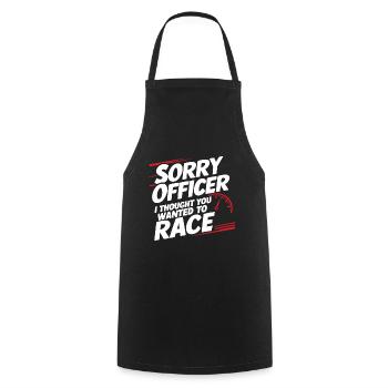 Désolé Officier, je pensais que vous vouliez faire la course avec Funny R - Tablier de cuisine - noir - Devant - AI Model Male 185 dark (185cm)