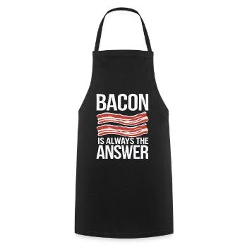 Bacon is Always the answer Funny Pork Meat Lover - Cooking Apron - black - Front - AI Model Male 185 dark (185cm)