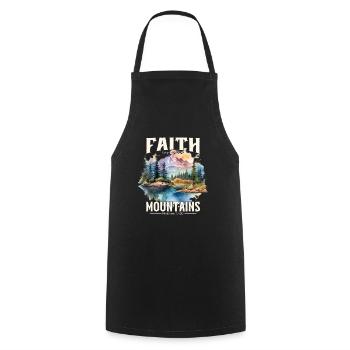 Faith can move Mountains, Matthew 17:20 - Kochschürze - Schwarz - Vorne - AI Model Male 185 dark (185cm)