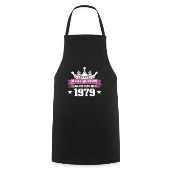 Real queens were born in 1979 Birthday - Cooking Apron - black - Front - AI Model Male 185 dark (185cm)