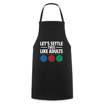 Let's Settle This Like Adults Rock Paper Scissors - Cooking Apron - black - Front - AI Model Male 185 dark (185cm)