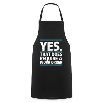 , cela nécessite un ordre de travail Humour de bureau informatique - Tablier de cuisine - noir - Devant - AI Model Male 185 dark (185cm)