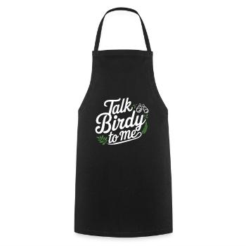 Talk Birdy to me Bird Watcher Jeu de mots Humour - Tablier de cuisine - noir - Devant - AI Model Male 185 dark (185cm)
