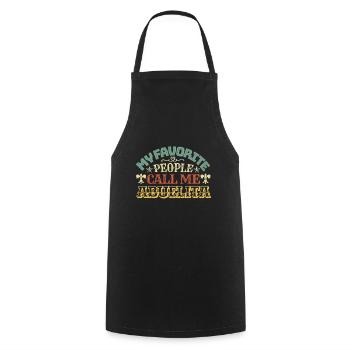 My favorite people call me Abuelita - Cooking Apron - black - Front - AI Model Male 185 dark (185cm)
