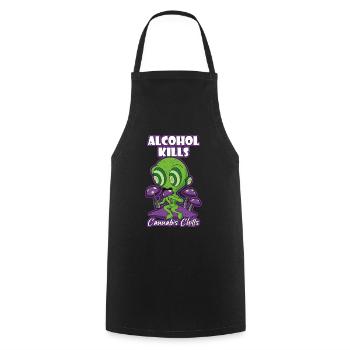L’alcool tue les frissons du cannabis Fumer de l’herbe Pothead - Tablier de cuisine - noir - Devant - AI Model Male 185 dark (185cm)