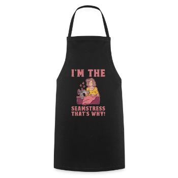 I am The Seamstress That Is Why - Cooking Apron - black - Front - AI Model Male 185 dark (185cm)