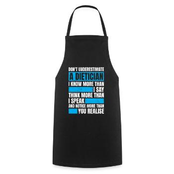 Do Not Underestimate A Dietician - Cooking Apron - black - Front - AI Model Male 185 dark (185cm)