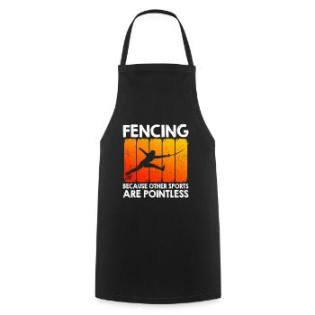 Fencing Other Sports Are Pointless - Cooking Apron - black - Front - AI Model Male 185 dark (185cm)
