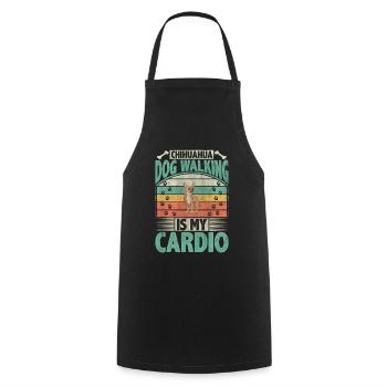 Chihuahua Dog Walking Is My Cardio Dog Lover Puppy - Cooking Apron - black - Front - AI Model Male 185 dark (185cm)