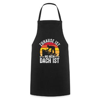 Zuhause Ist Wo Mein Dach Ist - Kochschürze - Schwarz - Vorne - AI Model Male 185 dark (185cm)