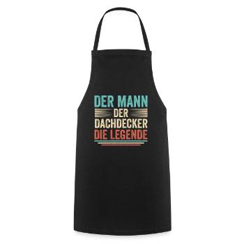 Der Mann Der Dachdecker Die Legende - Kochschürze - Schwarz - Vorne - AI Model Male 185 dark (185cm)