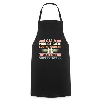 I Am A Public Health Social Worker - Cooking Apron - black - Front - AI Model Male 185 dark (185cm)