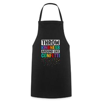 Jetez de la gentillesse comme des confettis motivants - Tablier de cuisine - noir - Devant - AI Model Male 185 dark (185cm)