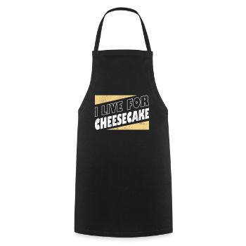 I Live For Cheesecake Dessert Food lover Baker - Kochschürze - Schwarz - Vorne - AI Model Male 185 dark (185cm)