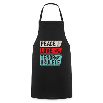 Peace Love Tenor Ukulélé Ukulélé Joueur - Tablier de cuisine - noir - Devant - AI Model Male 185 dark (185cm)
