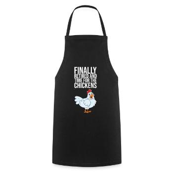 Enfin retiré et temps pour les poulets - Tablier de cuisine - noir - Devant - AI Model Male 185 dark (185cm)