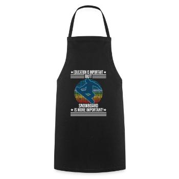 Education Is Important But Snowboard Is More - Cooking Apron - black - Front - AI Model Male 185 dark (185cm)