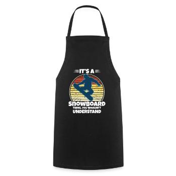 If You Want Me To Listen Just Talk About Snowboard - Cooking Apron - black - Front - AI Model Male 185 dark (185cm)