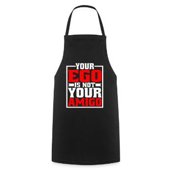 Votre ego n’est pas votre amigo 20 - Tablier de cuisine - noir - Devant - AI Model Male 185 dark (185cm)