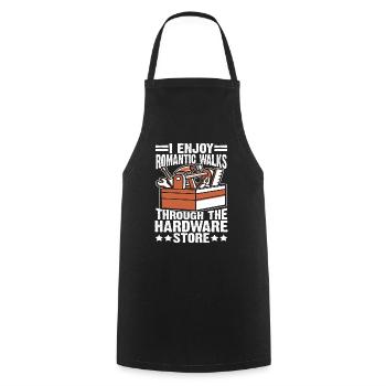 I Enjoy Romantic Walks Through Hardware Store 35 - Cooking Apron - black - Front - AI Model Male 185 dark (185cm)
