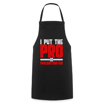 I Put The Pro In Procrastination 21 - Kochschürze - Schwarz - Vorne - AI Model Male 185 dark (185cm)