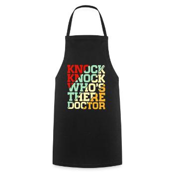 Knock Knock Who's There Doctor 4 - Cooking Apron - black - Front - AI Model Male 185 dark (185cm)
