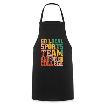 Go Local Sports Team And/Or Go College 11 - Kochschürze - Schwarz - Vorne - AI Model Male 185 dark (185cm)