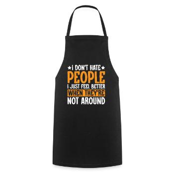 I Don't Hate People 6 - Kochschürze - Schwarz - Vorne - AI Model Male 185 dark (185cm)