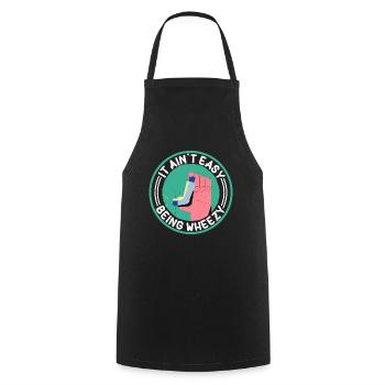It Ain't Easy Being Wheezy 16 - Cooking Apron - black - Front - AI Model Male 185 dark (185cm)