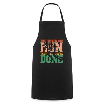 The Faster You Run, The Faster You're Done 2 - Cooking Apron - black - Front - AI Model Male 185 dark (185cm)