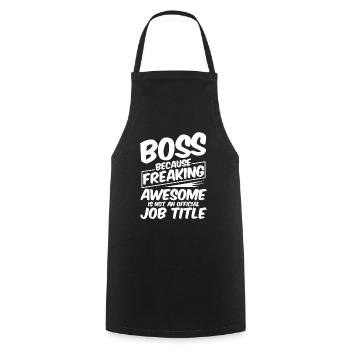 , Because Awesome Is Not A Official Job Title4 - Cooking Apron - black - Front - AI Model Male 185 dark (185cm)