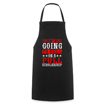 I'm Going To Hell On A Full Scholarship - Cooking Apron - black - Front - AI Model Male 185 dark (185cm)