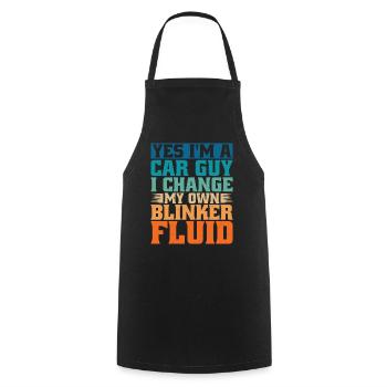 Yes I'm A Car Guy, I Change My Own Blinker Fluid - Kochschürze - Schwarz - Vorne - AI Model Male 185 dark (185cm)