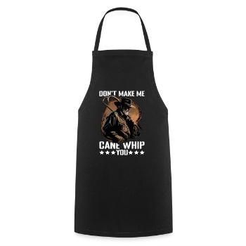 Don't Make Me Cane Whip You 9 - Cooking Apron - black - Front - AI Model Male 185 dark (185cm)