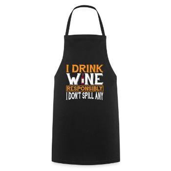 Je bois du vin de manière responsable, je n’en renverse pas 3 - Tablier de cuisine - noir - Devant - AI Model Male 185 dark (185cm)