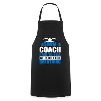 Swim Coach Paid To Yell At People For Breathing 3 - Kochschürze - Schwarz - Vorne - AI Model Male 185 dark (185cm)