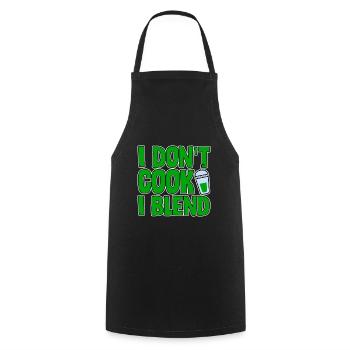 I Don't Cook I Blend 2 - Cooking Apron - black - Front - AI Model Male 185 dark (185cm)