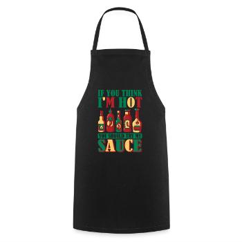 Si vous pensez que je suis piquant, vous devriez essayer ma sauce - Tablier de cuisine - noir - Devant - AI Model Male 185 dark (185cm)