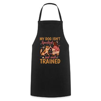 Mon chien n’est pas gâté, je suis juste bien dressé 2 - Tablier de cuisine - noir - Devant - AI Model Male 185 dark (185cm)