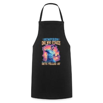 Umpire, Who Stands On A Field And Gets Yelled At 7 - Cooking Apron - black - Front - AI Model Male 185 dark (185cm)