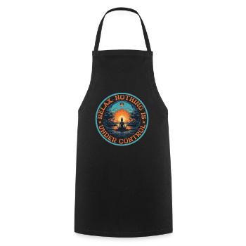 Relax, Nothing Is Under Control 38 - Cooking Apron - black - Front - AI Model Male 185 dark (185cm)