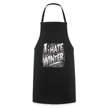 I Hate Winter 6 - Cooking Apron - black - Front - AI Model Male 185 dark (185cm)