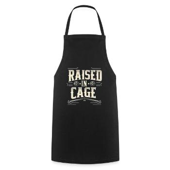 Raised In A Cage 21 - Cooking Apron - black - Front - AI Model Male 185 dark (185cm)