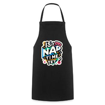 Is It Nap Time Yet 7 - Cooking Apron - black - Front - AI Model Male 185 dark (185cm)